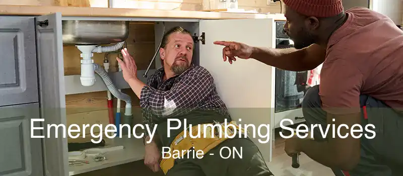 Emergency Plumbing Services Barrie - ON