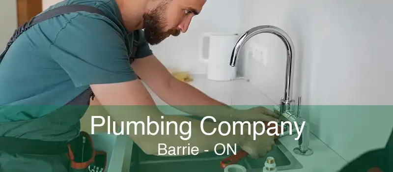 Plumbing Company Barrie - ON